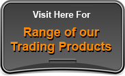 Range of our Trading Products